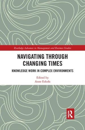 Navigating Through Changing Times