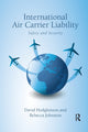 Book cover of: International Air Carrier Liability. By: David Hodgkinson