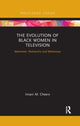 Book cover of: Evolution of Black Women in Television. By: Imani M. Cheers