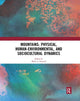 Book cover of: Mountains: Physical, Human-Environmental, and Sociocultural Dynamics