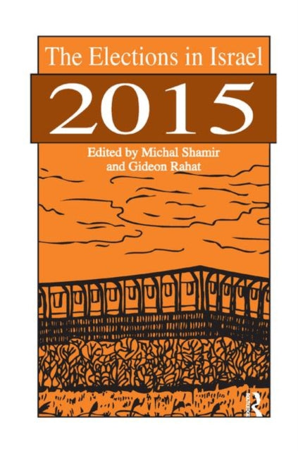Book cover of: Elections in Israel 2015. By: Michal Shamir