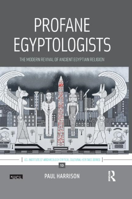 Book cover of: Profane Egyptologists. By: Paul Harrison