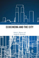 Book cover of: Ecocinema in the City. By: Robin L. Murray