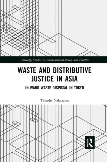 Book cover of: Waste and Distributive Justice in Asia