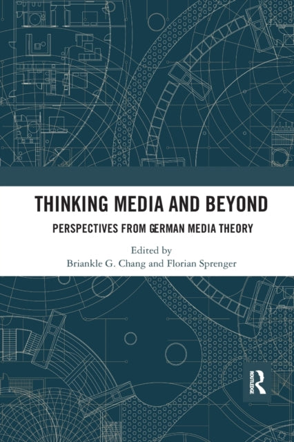 Book cover of: Thinking Media and Beyond