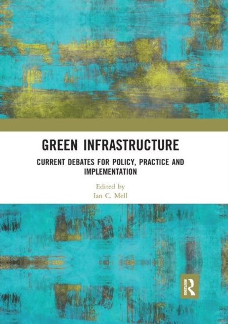 Book cover of: Green Infrastructure