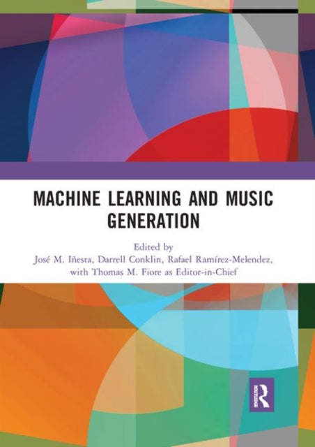 Book cover of: Machine Learning and Music Generation