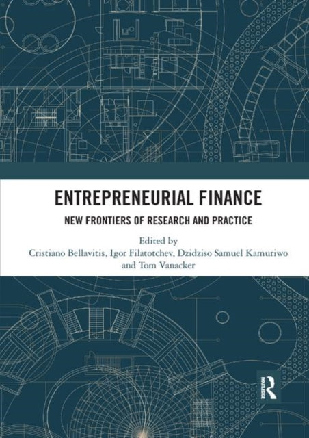 Book cover of: Entrepreneurial Finance. By: Cristiano Bellavitis
