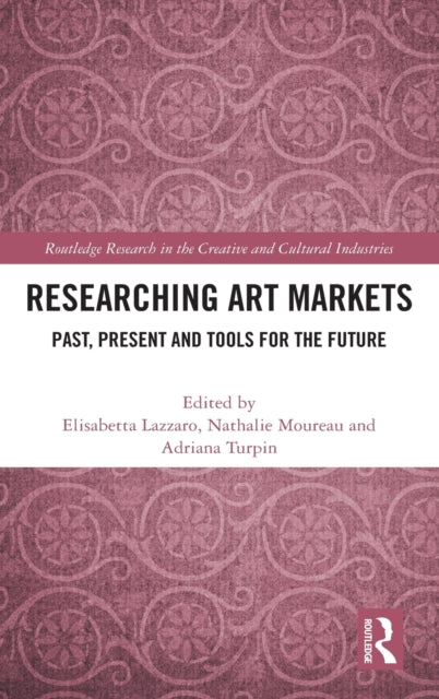 Book cover of: Researching Art Markets. By: Elisabetta Lazzaro