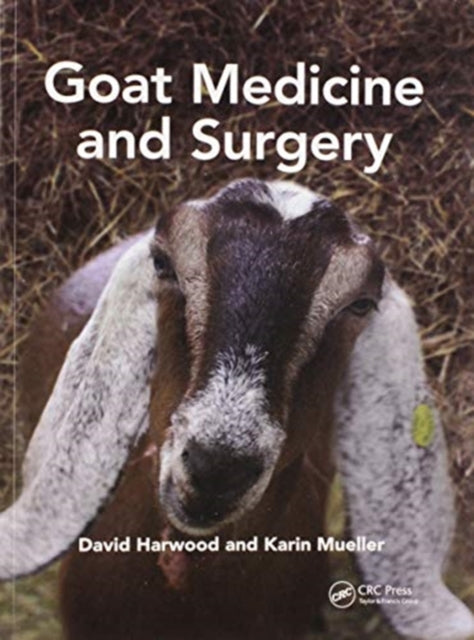 Book cover of: Goat Medicine and Surgery. By: David Harwood