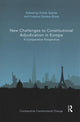 Book cover of: New Challenges to Constitutional Adjudication in Europe