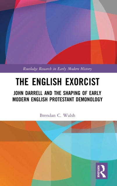 Book cover of: English Exorcist. By: Brendan C. Walsh