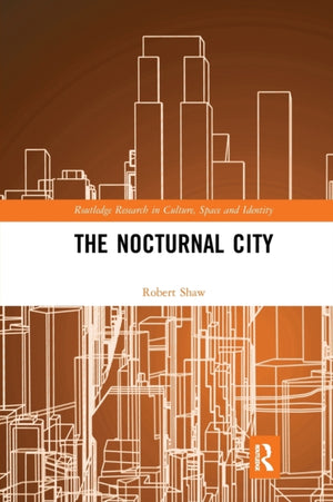The Nocturnal City