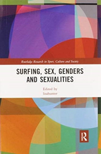 Book cover of: Surfing, Sex, Genders and Sexualities. By: lisahunter