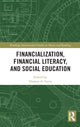 Book cover of: Financialization, Financial Literacy, and Social Education. By: Thomas A. Lucey
