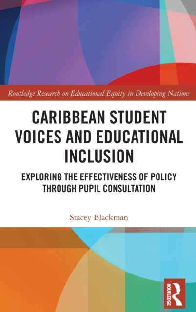 Book cover of: Caribbean Student Voices and Educational Inclusion. By: Stacey Blackman