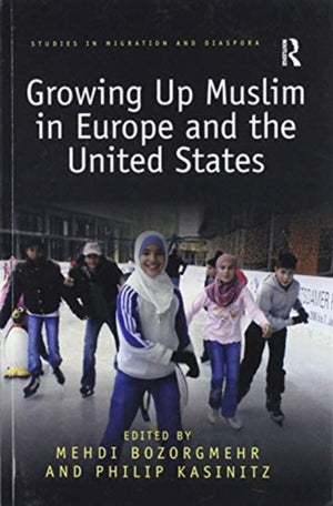 Growing Up Muslim in Europe and the United States