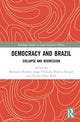 Book cover of: Democracy and Brazil. By: Bernardo Bianchi