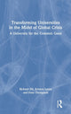 Book cover of: Transforming Universities in the Midst of Global Crisis. By: Richard Hil