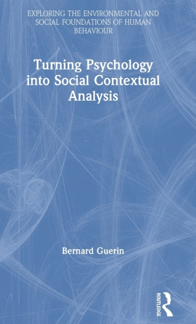 Turning Psychology into Social Contextual Analysis