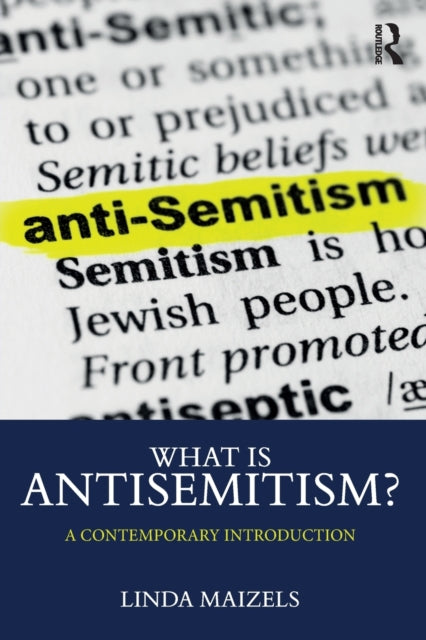 Book cover of: What is Antisemitism?. By: Linda Maizels