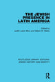 Book cover of: Jewish Presence in Latin America. By: Judith Laikin Elkin