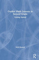 Book cover of: Guided Math Lessons in Second Grade. By: Nicki Newton