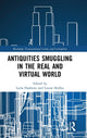 Book cover of: Antiquities Smuggling in the Real and Virtual World. By: Layla Hashemi