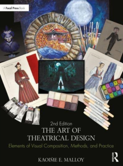 Book cover of: Art of Theatrical Design. By: Kaoime E. Malloy