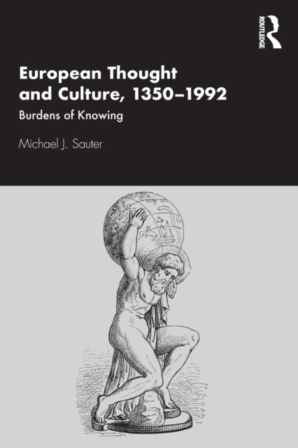 Book cover of: European Thought and Culture, 1350-1992. By: Michael J. Sauter