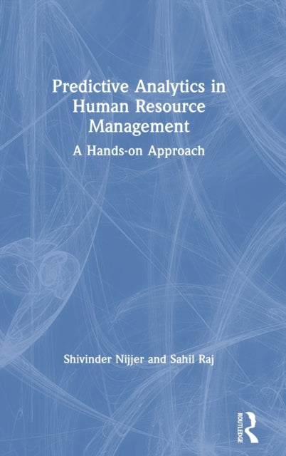 Predictive Analytics in Human Resource Management