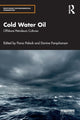 Book cover of: Cold Water Oil. By: Danine Farquharson