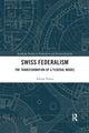 Book cover of: Swiss Federalism. By: Adrian Vatter
