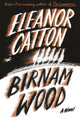Book cover of: Birnam Wood. By: Eleanor Catton