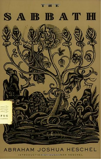 Book cover of: Sabbath. By: Abraham Joshua Heschel