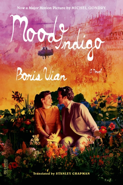Book cover of: Mood Indigo. By: Boris Vian
