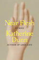 Book cover of: Near Flesh