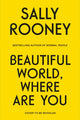 Book cover of: Beautiful World, Where Are You. By: Sally Rooney