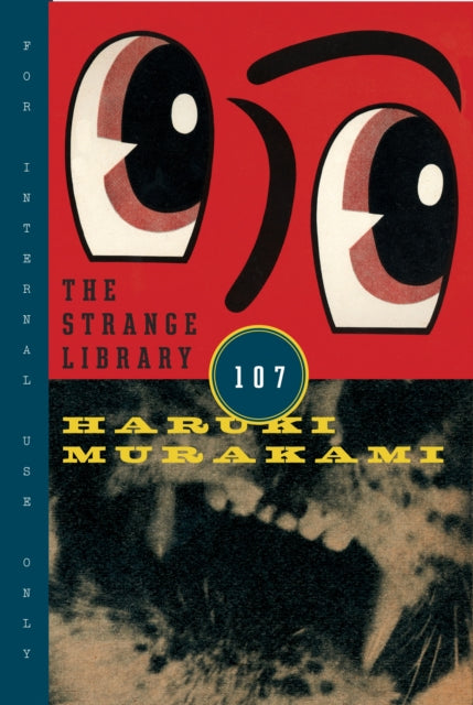 Book cover of: Strange Library 107. By: 村上春樹