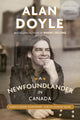 Book cover of: Newfoundlander in Canada. By: Alan Doyle
