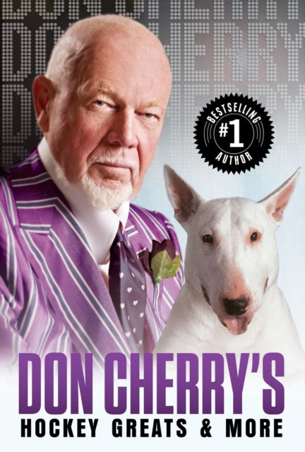 Book cover of: Don Cherry's Hockey Greats and More. By: Don Cherry