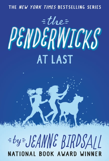 Book cover of: Penderwicks at Last. By: Jeanne Birdsall