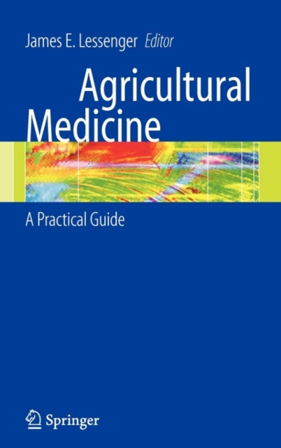 Book cover of: Agricultural Medicine. By: James E. Lessenger