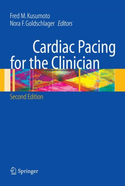 Book cover of: Cardiac Pacing for the Clinician