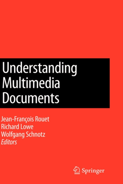 Book cover of: Understanding Multimedia Documents. By: Jean-François Rouet