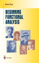 Book cover of: Beginning Functional Analysis. By: Karen Saxe