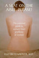Book cover of: Seat on the Aisle, Please!. By: Elizabeth Kavaler