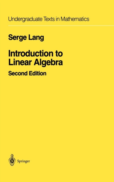 Book cover of: Introduction to Linear Algebra. By: Serge Lang