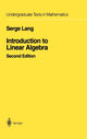 Book cover of: Introduction to Linear Algebra. By: Serge Lang