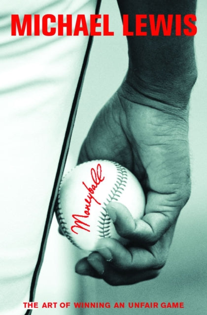 Book cover of: Moneyball. By: Michael Lewis